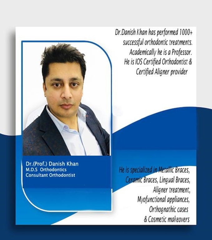Dr. Danish Orthodontist consultant